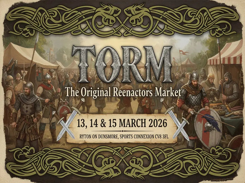 TORM - The Original Reenactors Market - March 2026 - The Viking Dragon Blog