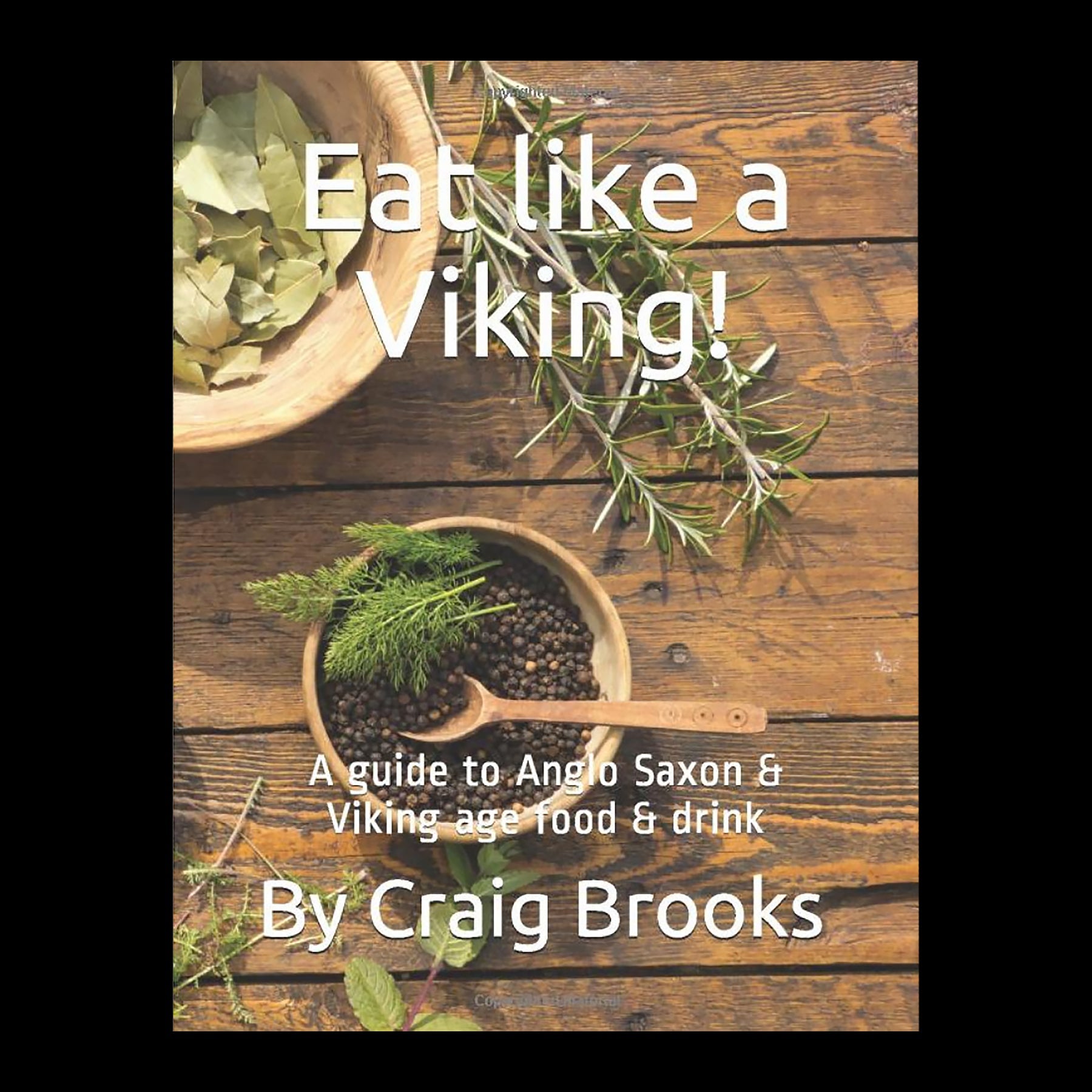 Eat Like a Viking Book by Craig Brooks