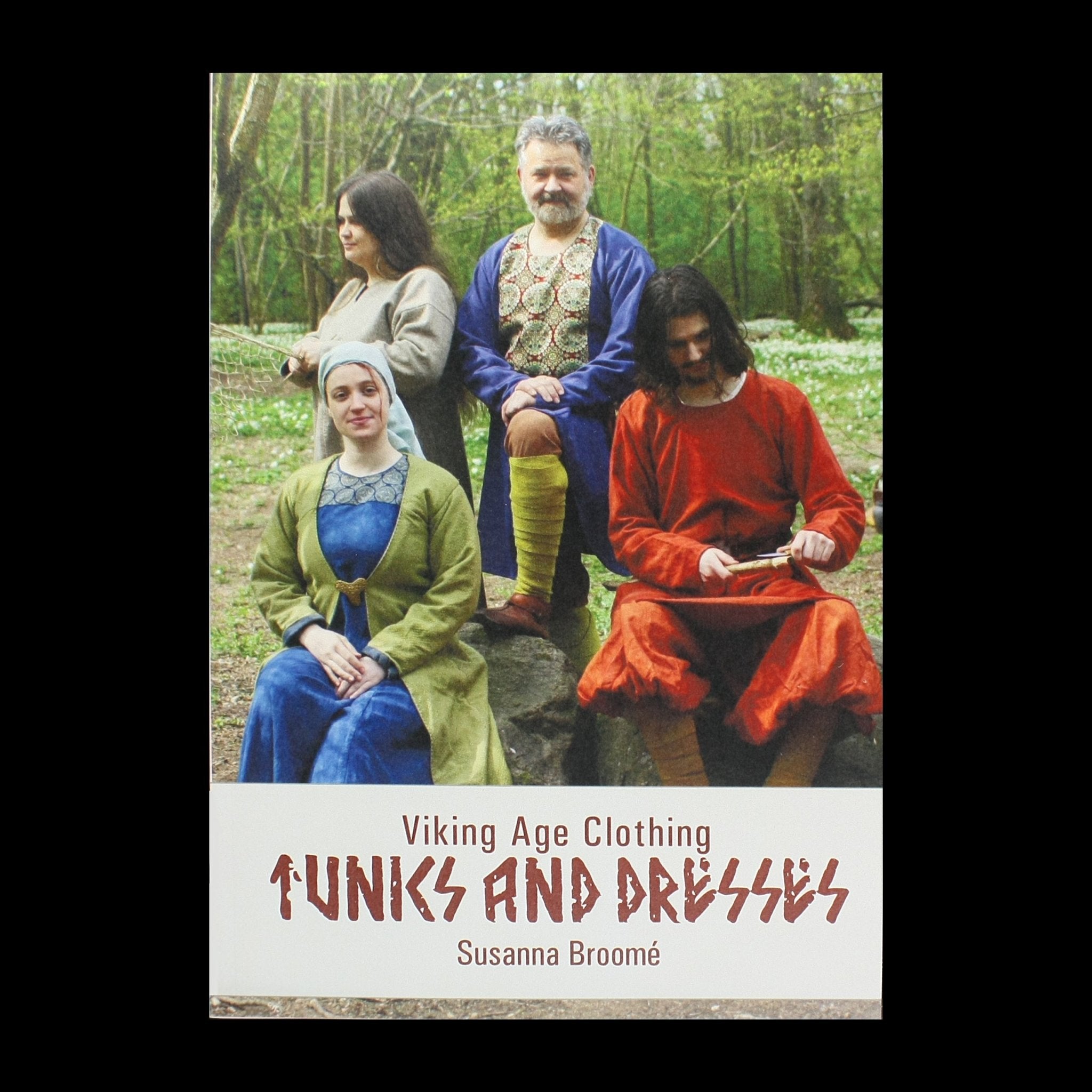 Viking Age Clothing - Viking Tunics and Dresses Book