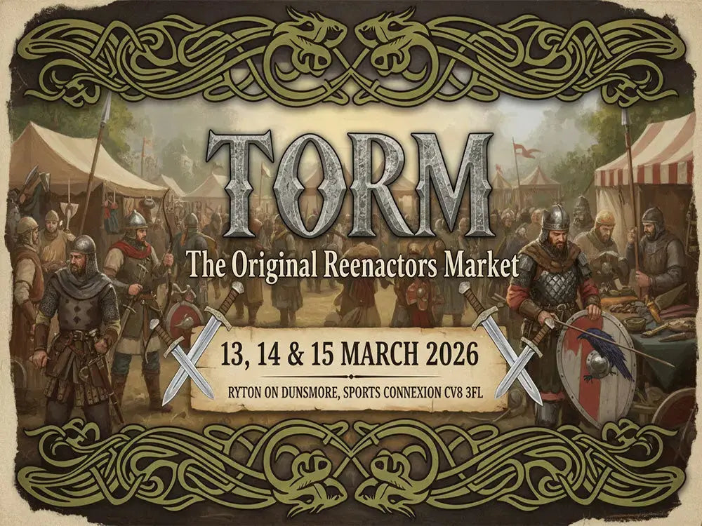 TORM - The Original Reenactors Market - March 2026 - The Viking Dragon Blog