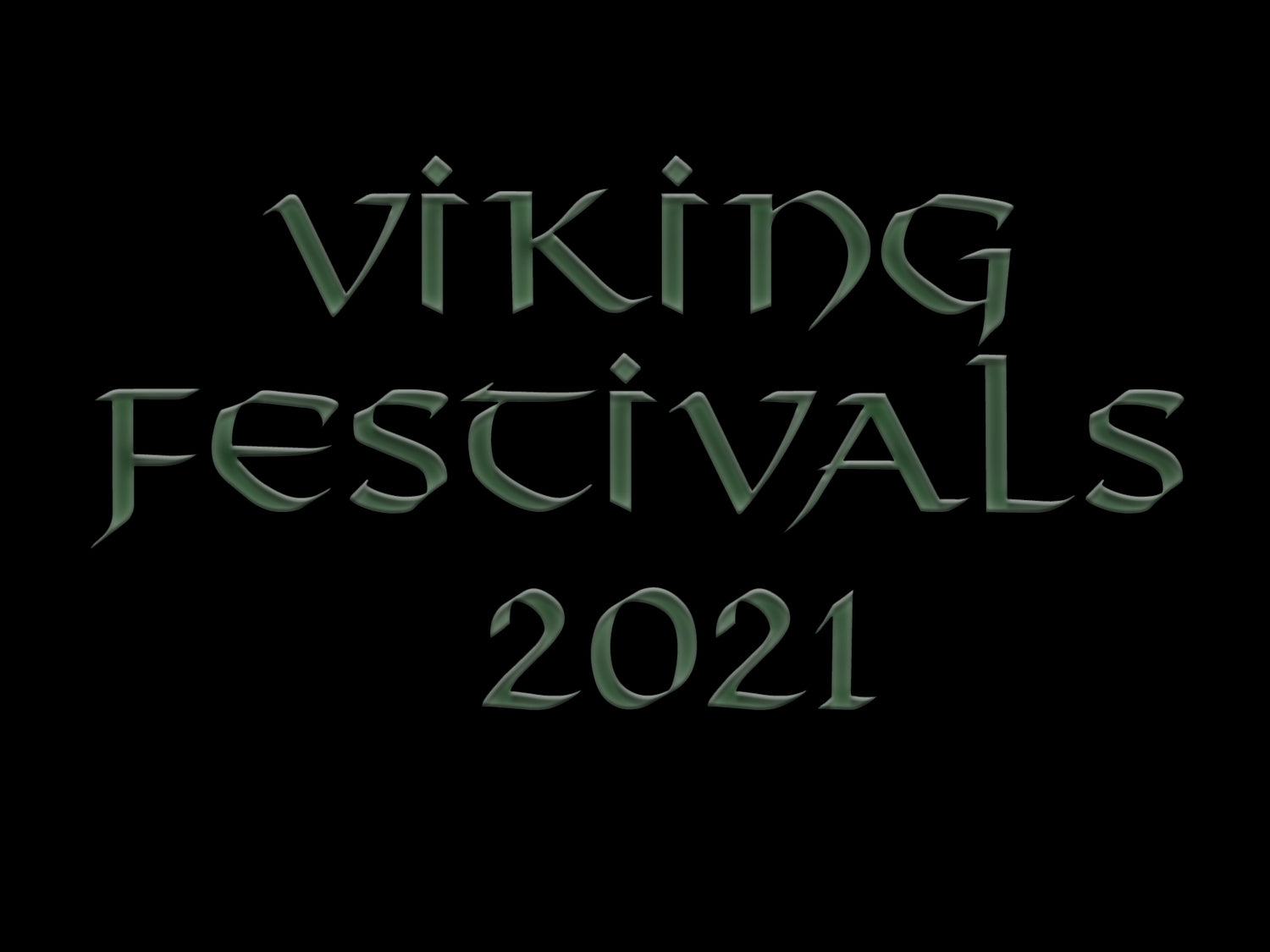 European Viking Festivals and Viking Markets 2021 - The Viking Dragon Blog