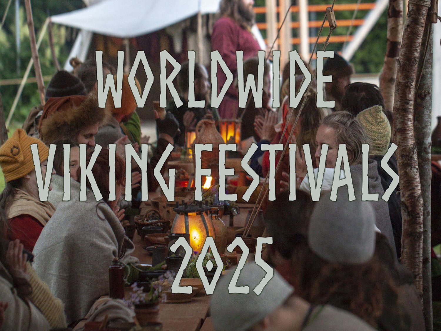 Worldwide Viking Festivals 2025