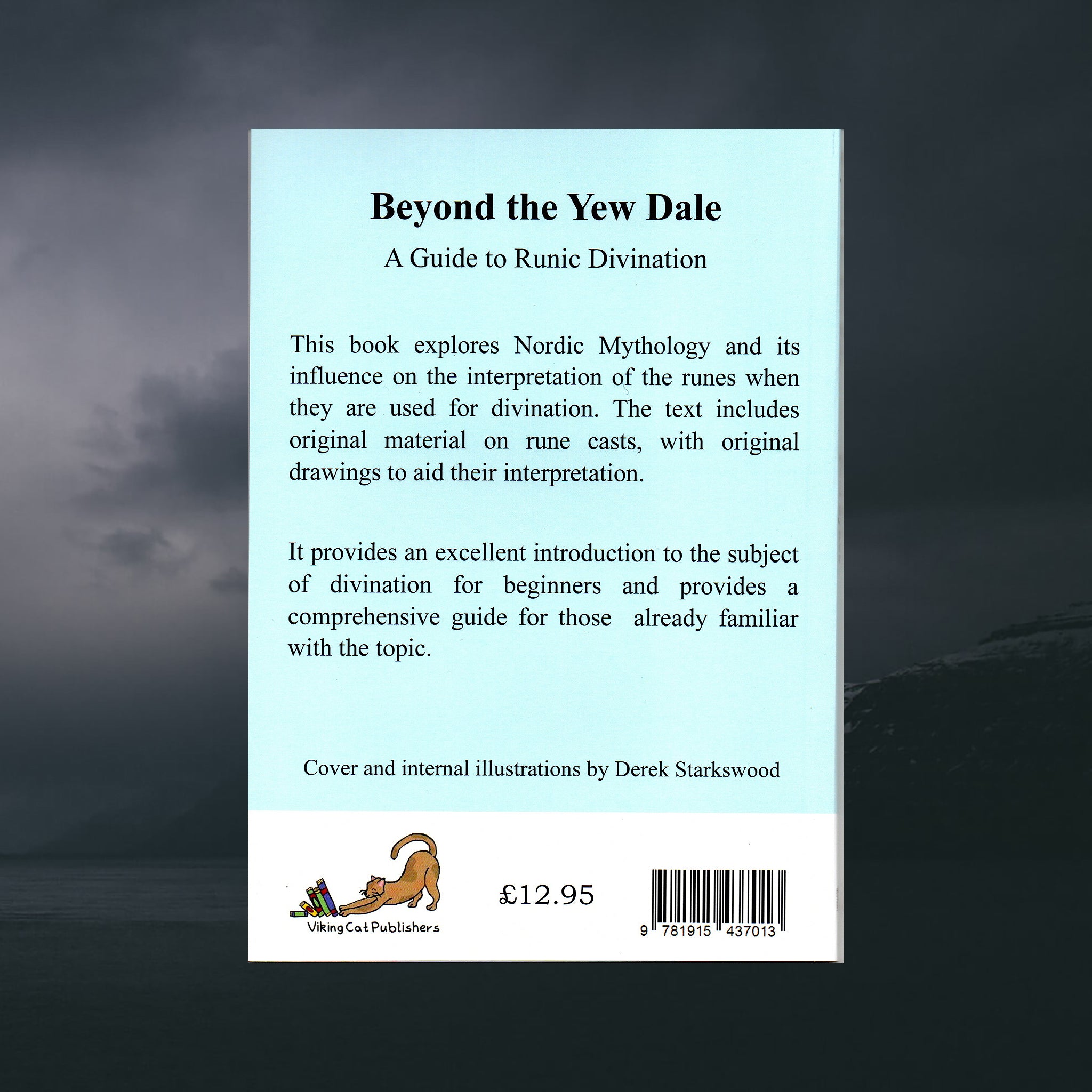 Beyond the Yew Dale - A Guide to Runic Divination by Paul Sykes - Back Cover