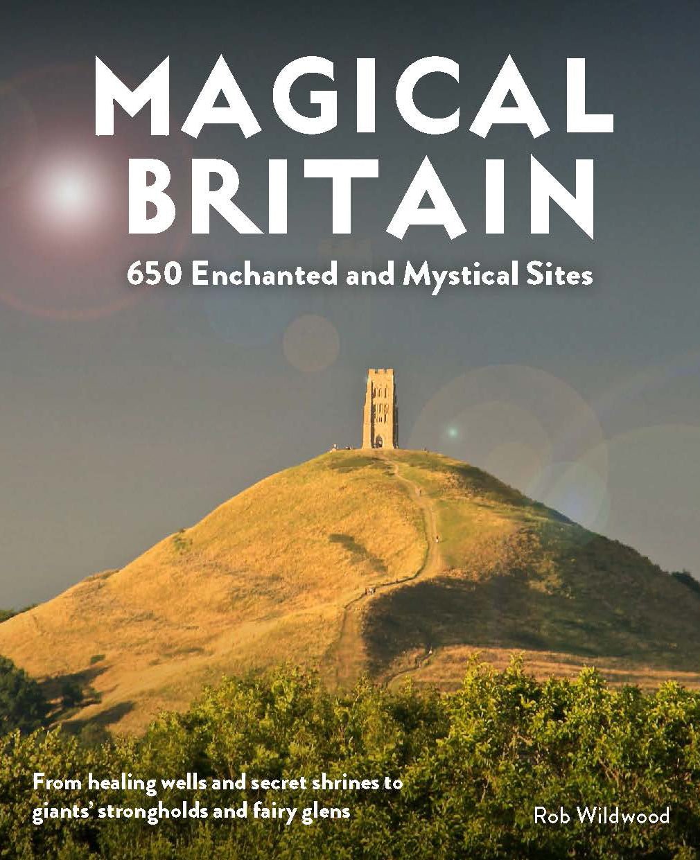 Magical Britain Book - Front Cover - Rob Wildwood