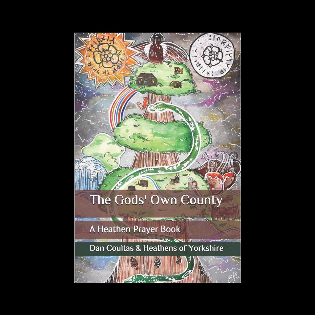 The Gods' Own County - A Heathen Prayer Book - Front Cover