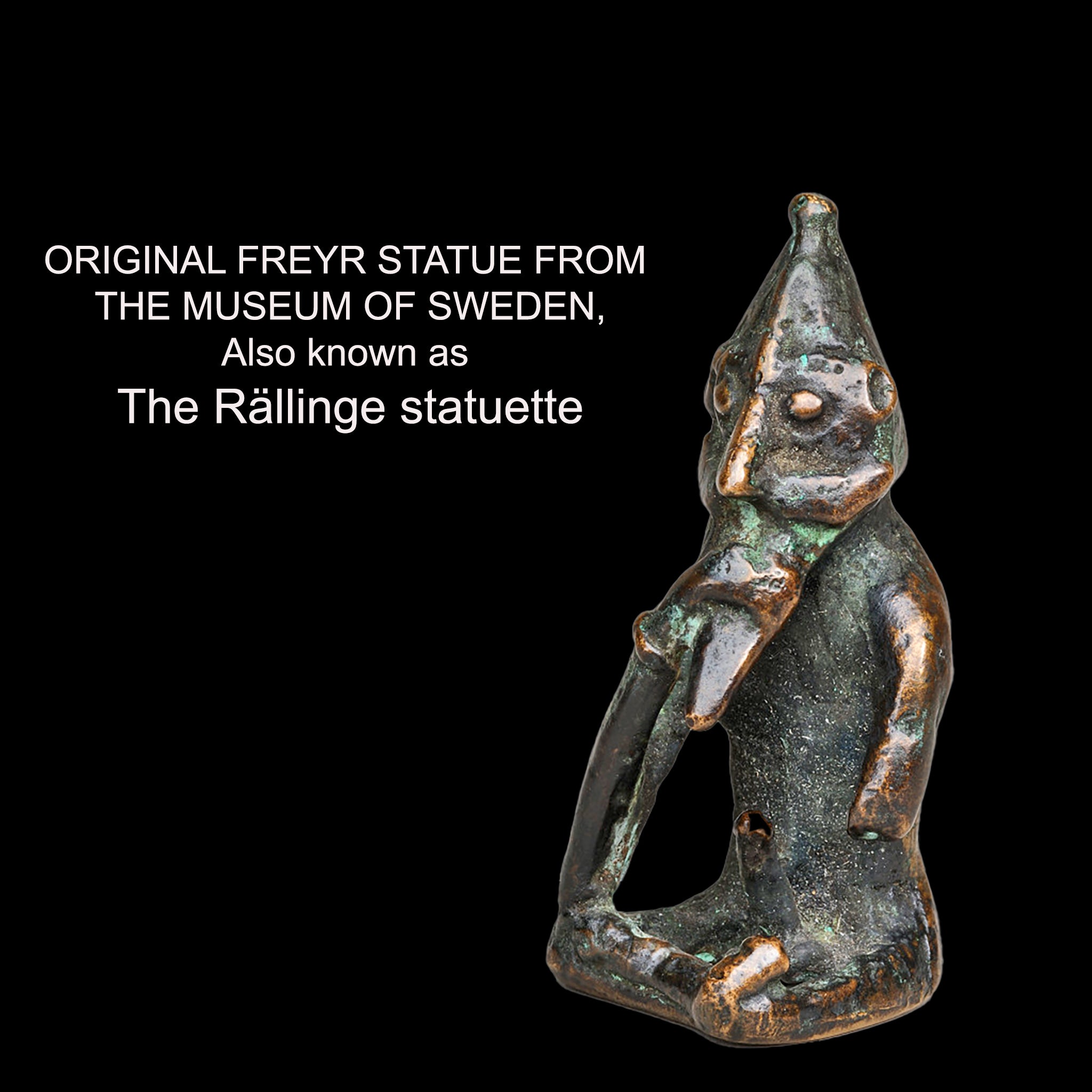 Freyr Statuette Original Viking find from Rällinge, Sörmland, Sweden